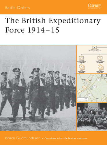 The British Expeditionary Force 1914–15 (Battle Orders #16) book cover by Bruce Gudmundsson