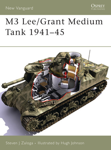 M3 Lee/Grant Medium Tank 1941–45 (New Vanguard #113) book cover by Steven J. Zaloga