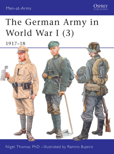 The German Army in World War I (3): 1917–18 (Men-at-Arms #419) book cover by Nigel Thomas