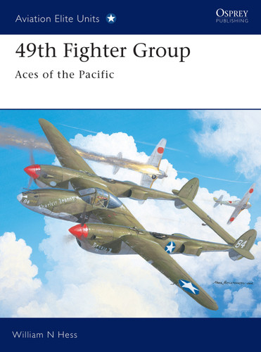 49th Fighter Group: Aces of the Pacific (Aviation Elite Units #14) book cover by William N Hess