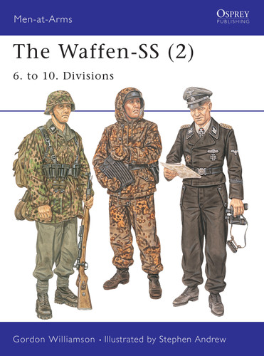 The Waffen-SS (2): 6. to 10. Divisions (Men-at-Arms #404) book cover by Gordon Williamson