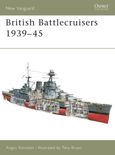 British Battlecruisers 1939–45 (New Vanguard #88) book cover by Angus Konstam