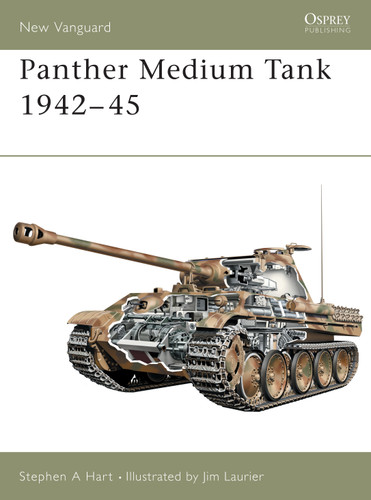 Panther Medium Tank 1942–45 (New Vanguard #67) book cover by Stephen A. Hart