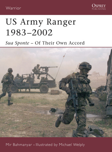 US Army Ranger 1983–2002: Sua Sponte – Of Their Own Accord (Warrior #65) book cover by Mir Bahmanyar