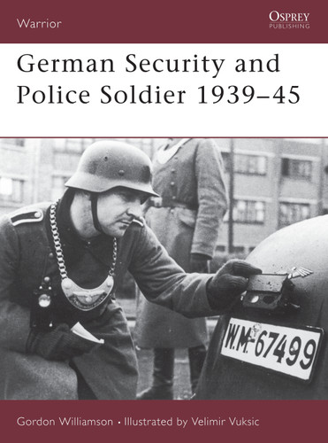 German Security and Police Soldier 1939–45 (Warrior #61) book cover by Gordon Williamson