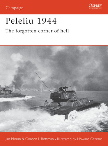 Peleliu 1944: The forgotten corner of hell (Campaign #110) book cover by Jim Moran, Gordon L. Rottman