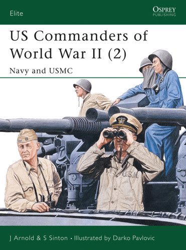 US Commanders of World War II (2): Navy and USMC (Elite #87) book cover by James Arnold, Starr Sinton