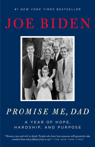 Promise Me, Dad: A Year of Hope, Hardship, and Purpose book cover by Joe Biden