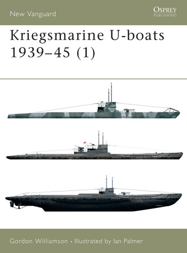 Kriegsmarine U-boats 1939–45 (1) (New Vanguard #51) book cover by Gordon Williamson