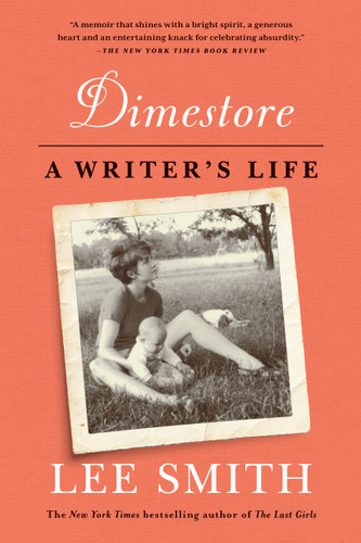 Dimestore: A Writer's Life book cover by Lee Smith