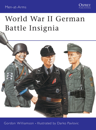 World War II German Battle Insignia (Men-at-Arms #365) [9781841763521]
