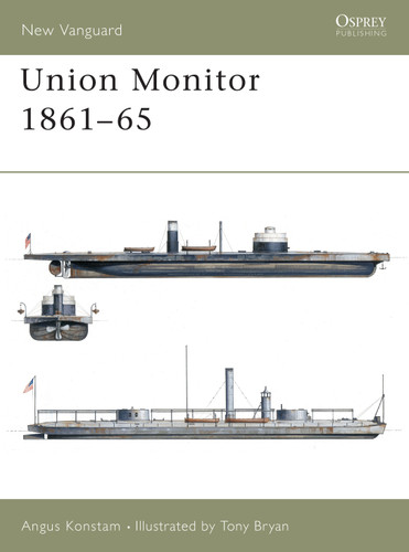 Union Monitor 1861–65 (New Vanguard #45) book cover by Angus Konstam