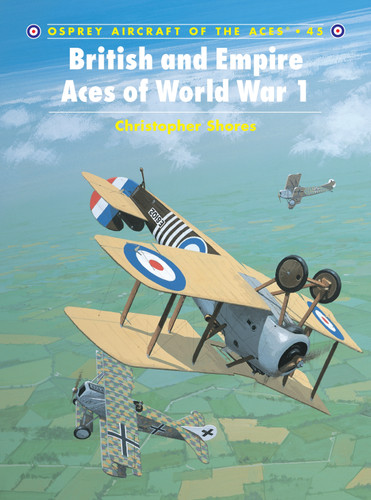 British and Empire Aces of World War 1 (Aircraft of the Aces #45) book cover by Christopher Shores