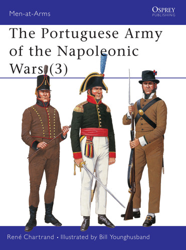 The Portuguese Army of the Napoleonic Wars (3) (Men-at-Arms #358) book cover by René Chartrand