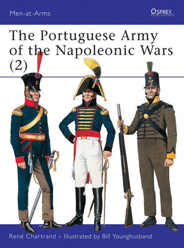 The Portuguese Army of the Napoleonic Wars (2) (Men-at-Arms #346) book cover by René Chartrand