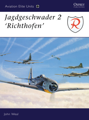Jagdgeschwader 2: 'Richthofen' (Aviation Elite Units #1) book cover by John Weal