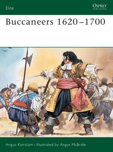 Buccaneers 1620–1700 (Elite #69) [9781855329126]