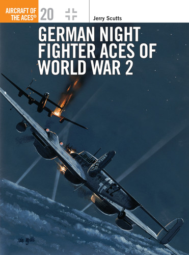 German Night Fighter Aces of World War 2 (Aircraft of the Aces #20) book cover by Jerry Scutts