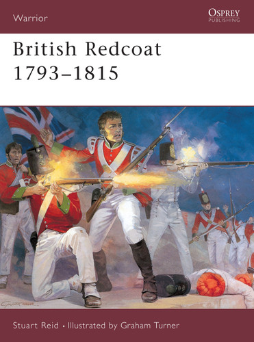 British Redcoat 1793-1815 (Warrior #20) book cover by Stuart Reid