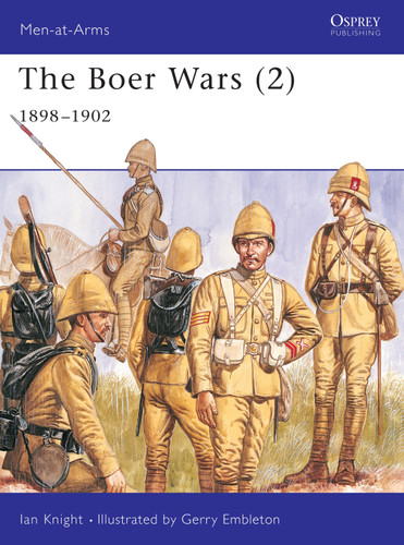 The Boer Wars (2): 1898–1902 (Men-at-Arms #303) book cover by Ian Knight