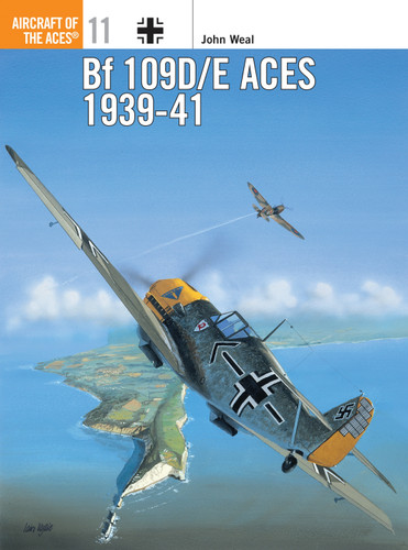 Bf 109D/E Aces 1939–41 (Aircraft of the Aces #11) book cover by John Weal