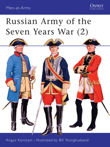 Russian Army of the Seven Years War (2) (Men-at-Arms #298) book cover by Angus Konstam