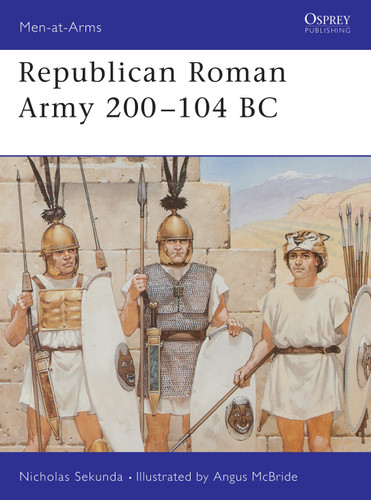 Republican Roman Army 200–104 BC (Men-at-Arms #291) book cover by Nicholas Sekunda