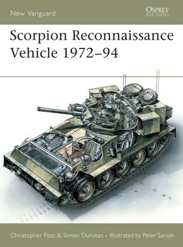 Scorpion Reconnaissance Vehicle 1972–94 (New Vanguard #13) book cover by Christopher Foss
