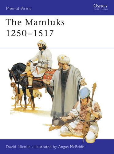 The Mamluks 1250–1517 (Men-at-Arms #259) book cover by David Nicolle