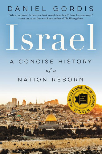 Israel: A Concise History of a Nation Reborn book cover by Daniel Gordis