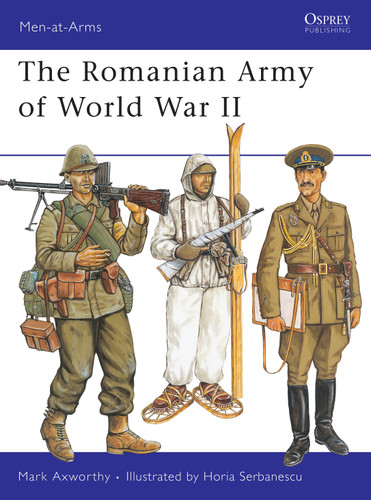 The Romanian Army of World War II (Men-at-Arms #246) book cover by Mark Axworthy