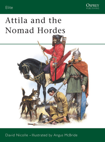 Attila and the Nomad Hordes (Elite #30) book cover by David Nicolle