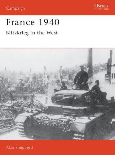 France 1940: Blitzkrieg in the West (Campaign #3) book cover by Alan Shepperd