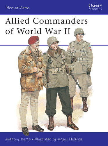Allied Commanders of World War II (Men-at-Arms #120) book cover by Anthony Kemp
