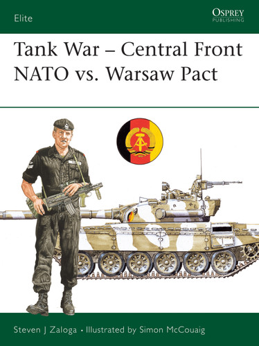 Tank War: Central Front NATO vs. Warsaw Pact (Elite #26) book cover by Steven J. Zaloga
