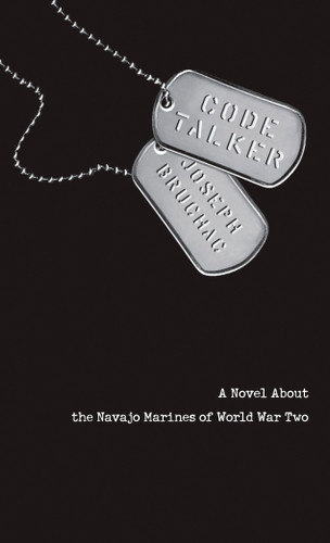 Code Talker: A Novel About the Navajo Marines of World War Two book cover by Joseph Bruchac