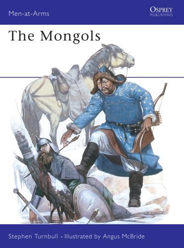 The Mongols (Men-at-Arms #105) book cover by Stephen Turnbull