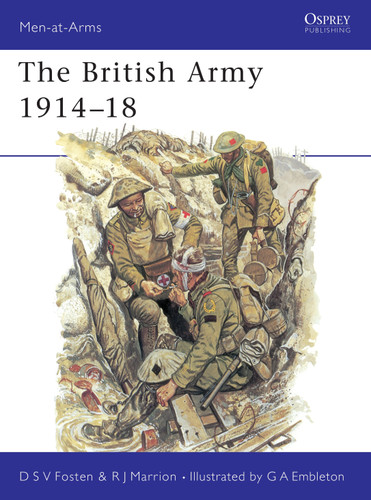 The British Army 1914–18 (Men-at-Arms #81) book cover by Donald Fosten, Robert Marrion