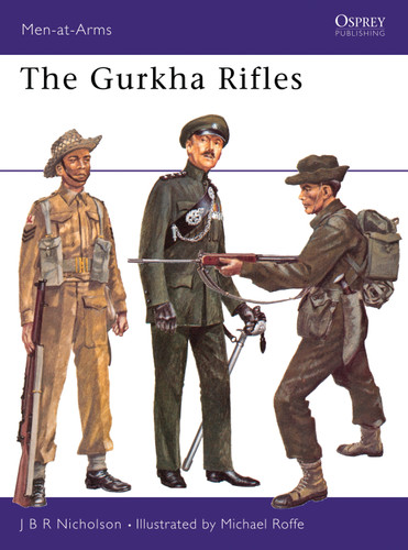 The Gurkha Rifles (Men-at-Arms #41) book cover by J.B.R. Nicholson