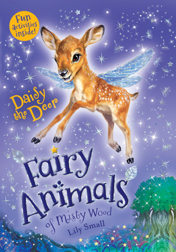 Daisy the Deer: Fairy Animals of Misty Wood (Fairy Animals of Misty Wood #8) book cover by Lily Small