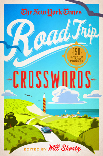 The New York Times Road Trip Crosswords: 150 Easy to Hard Puzzles book cover by The New York Times