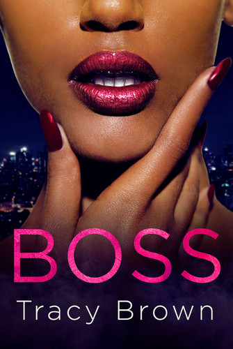 Boss book cover by Tracy Brown