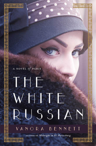 The White Russian: A Novel of Paris book cover by Vanora Bennett