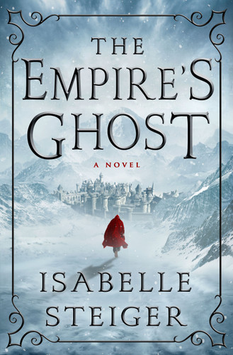 The Empire's Ghost: A Novel (Paths of Lantistyne #1) book cover by Isabelle Steiger