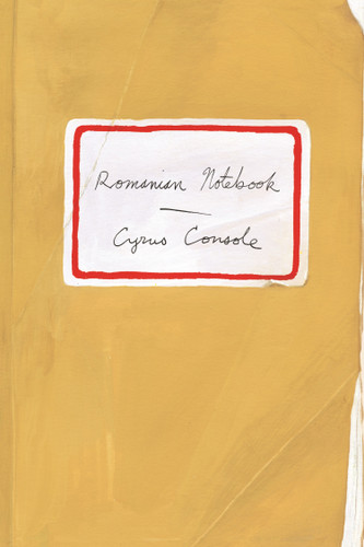 Romanian Notebook book cover by Cyrus Console