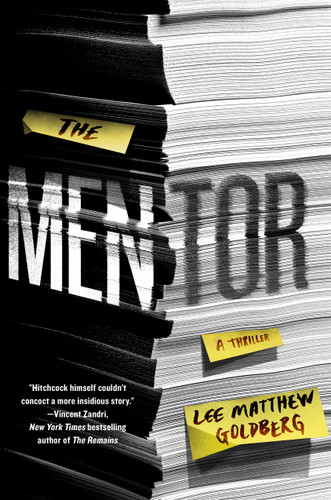 The Mentor: A Thriller book cover by Lee Matthew Goldberg