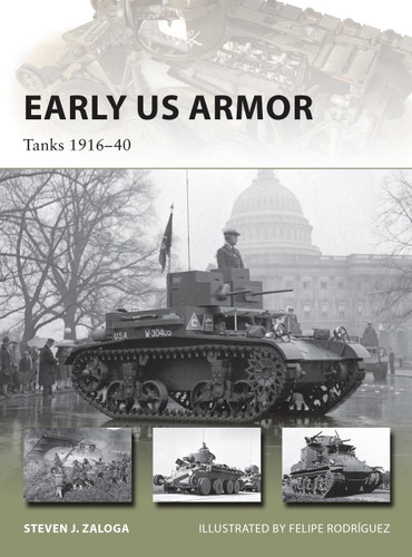 Early US Armor: Tanks 1916–40 (New Vanguard #245) book cover by Steven J. Zaloga