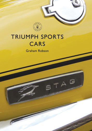 Triumph Sports Cars (Shire Library) book cover by Graham Robson