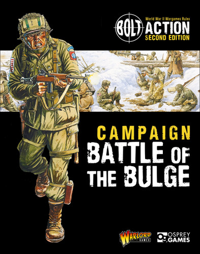 Bolt Action: Campaign: Battle of the Bulge (Bolt Action #17) book cover by Warlord Games