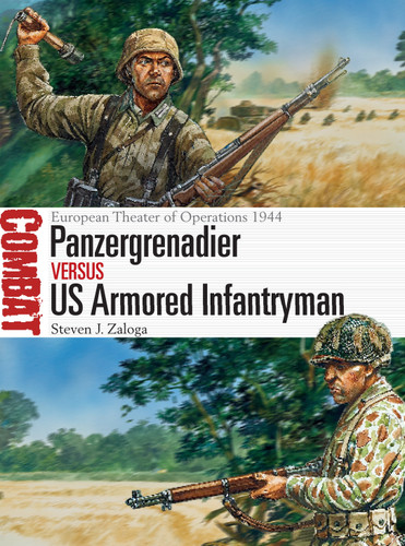 Panzergrenadier vs US Armored Infantryman: European Theater of Operations 1944 (Combat) book cover by Steven J. Zaloga